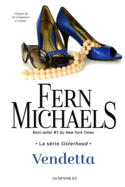 La série Sisterhood. Vol. 3. Vendetta