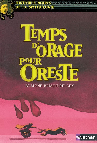 Temps d'orage pour Oreste