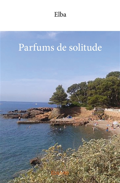 Parfums de solitude