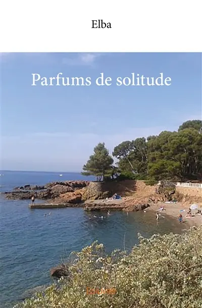Parfums de solitude