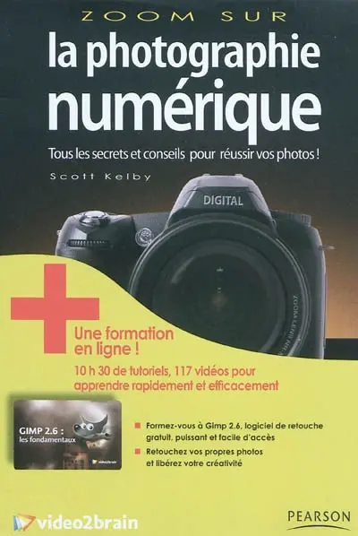Zoom sur la photographie numérique : tous les secrets et conseils pour réussir vos photos ! + une formation en ligne !