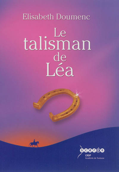 Le talisman de Léa