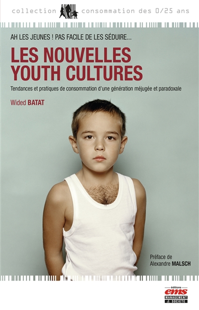 Les nouvelles youth cultures : tendances et pratiques de consommation d'une génération méjugée et paradoxale