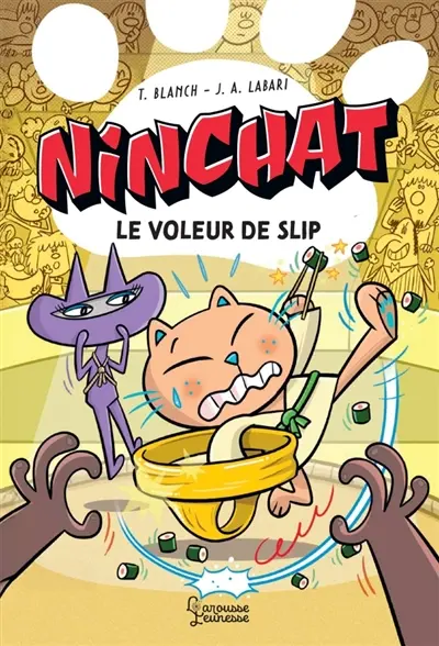 Ninchat. Le voleur de slip