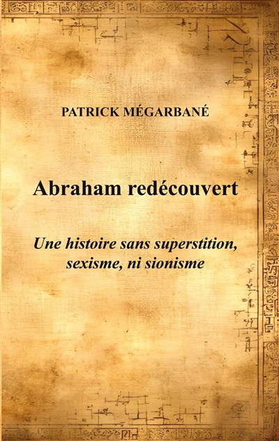 Abraham redécouvert : Une...