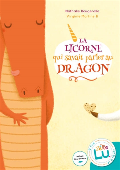 La licorne qui savait parler au dragon