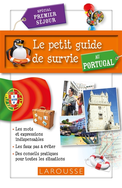 Le petit guide de survie au Portugal : spécial premier séjour
