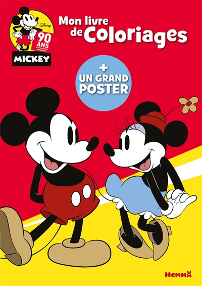 Mickey, 90 ans : mon livre de coloriages
