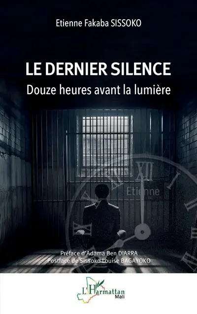 Le dernier silence : douze heures avant la lumière
