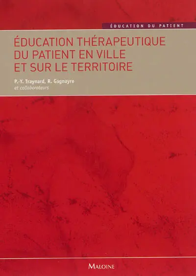 Education thérapeutique du patient en ville et sur le territoire