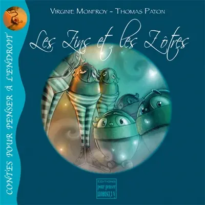 Les Zins et les Zôtres