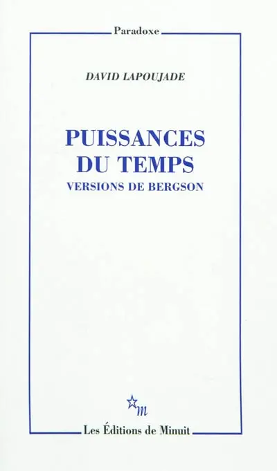 Puissances du temps : versions de Bergson