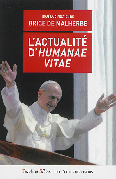 L'actualité d'Humanae vitae