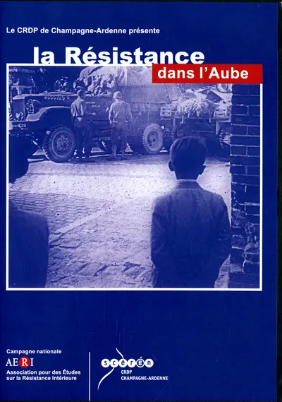 La Résistance dans l'Aube