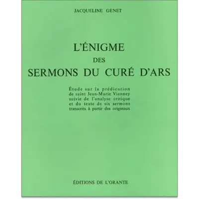L'Enigme des sermons du Curé d'Ars