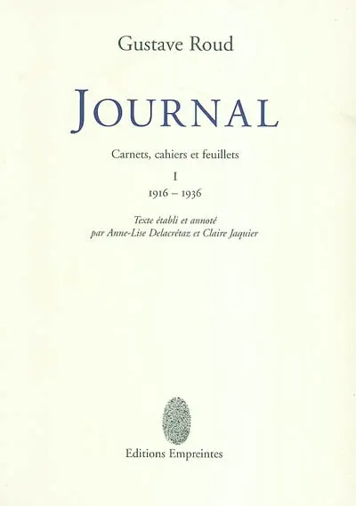 Journal : carnets, cahiers et feuillets