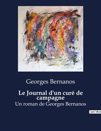 Le Journal d'un curé de campagne : Un roman de Georges Bernanos