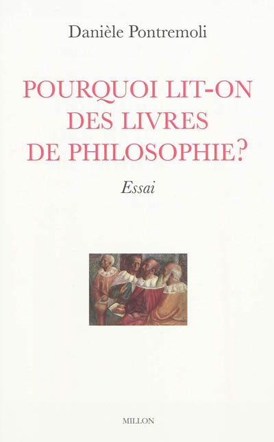 Pourquoi lit-on des livres de philosophie ? : essai