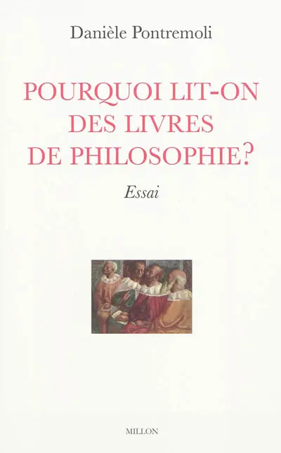 Pourquoi lit-on des livres de philosophie ? : essai