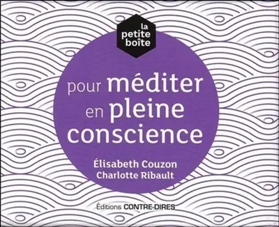 La petite boîte pour méditer en pleine conscience