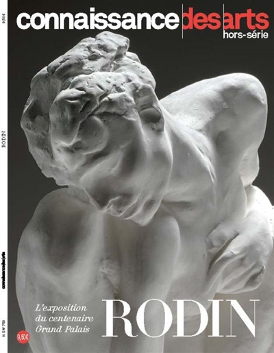 Rodin, l'exposition du centenaire : Grand Palais