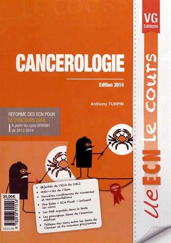 Cancérologie : réforme des ECN pour le concours 2016 : à partir du cycle DFASM1 de 2013-2014