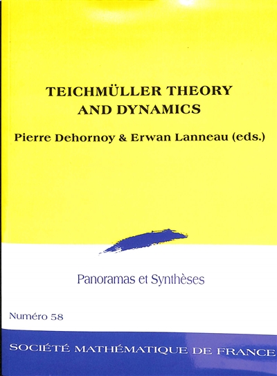 Panoramas et synthèses, n° 58. Teichmüller theory and dynamics