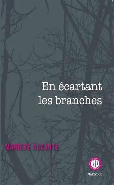 En écartant les branches