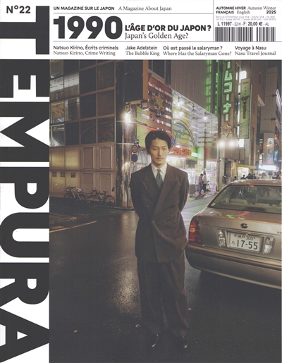 Tempura : un magazine sur le Japon, n° 22. 1990 : l'âge d'or du Japon ?. 1990 : Japan's golden age?