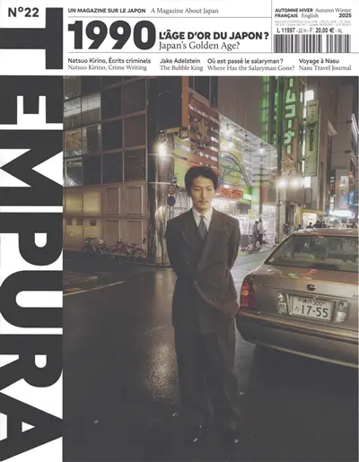Tempura : un magazine sur le Japon, n° 22. 1990 : l'âge d'or du Japon ?. 1990 : Japan's golden age?