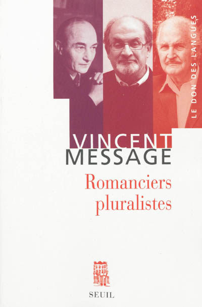 Romanciers pluralistes : essai