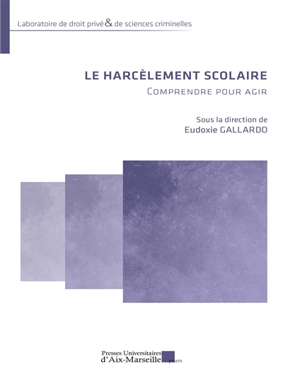 Le harcèlement scolaire :...