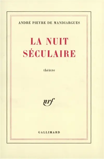 La Nuit séculaire
