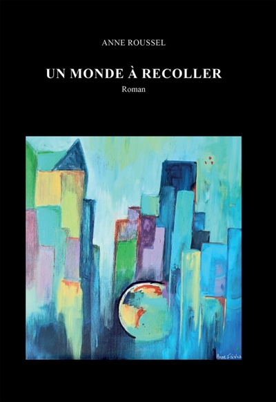 UN MONDE A RECOLLER