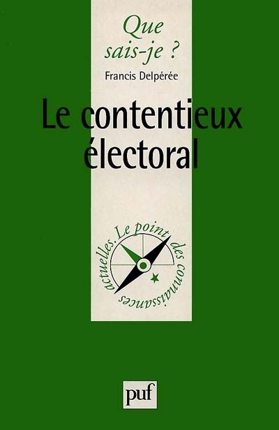 Le contentieux électoral