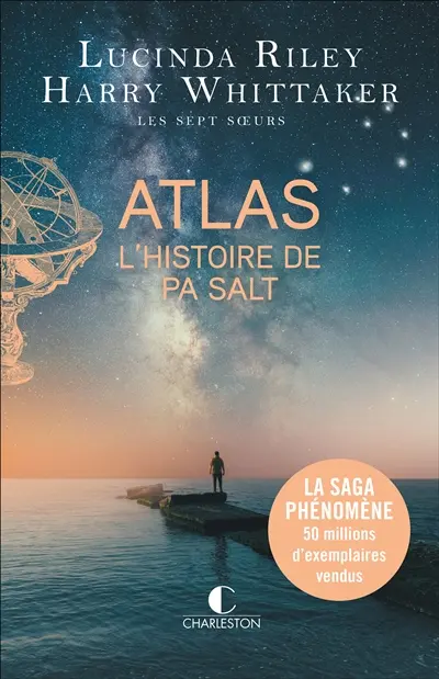 Les sept soeurs. Vol. 8. Atlas : l'histoire de Pa Salt