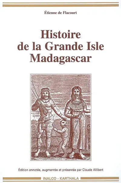 Histoire de la Grande Isle Madagascar