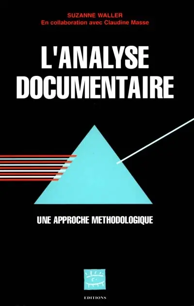 L'analyse documentaire : une approche méthodologique