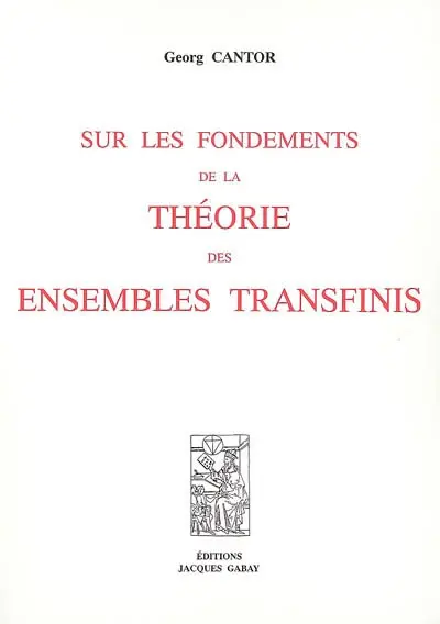 Sur les fondements de la théorie des ensembles transfinis