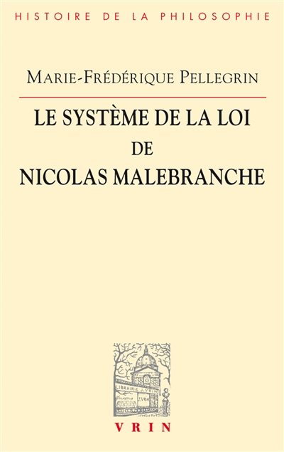 Le système de la loi de Nicolas Malebranche