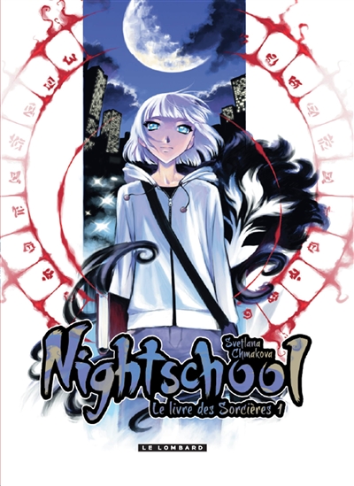Nightschool : le livre des sorcières. Vol. 1