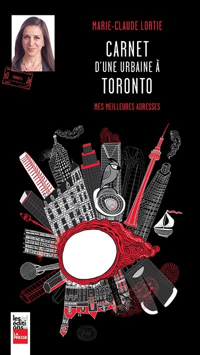Carnet d'une urbaine à Toronto : mes meilleures adresses