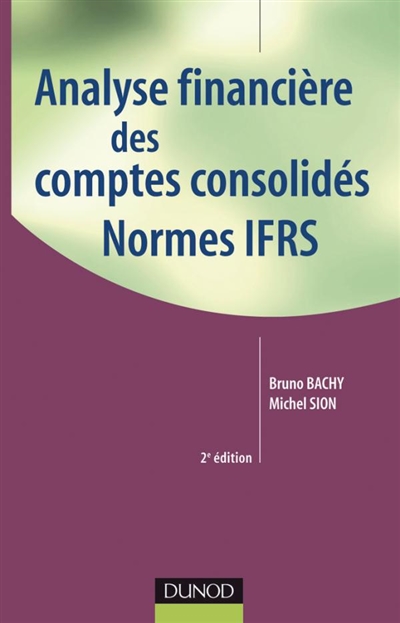 Analyse financière des comptes consolidés : normes IFRS