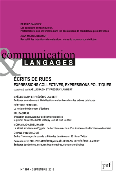 Communication & langages, n° 197. Ecrits de rues : expressions collectives, expressions politiques