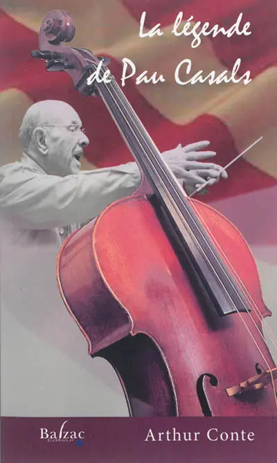 La légende de Pau Casals