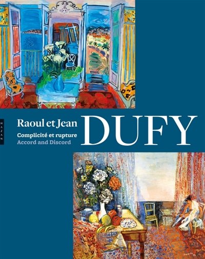 Raoul et Jean Dufy : complicité et rupture : exposition, Paris, Musée Marmottan, du 14 avril au 26 juin 2011
