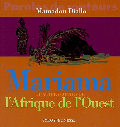 Mariama et autres contes d'Afrique de l'Ouest