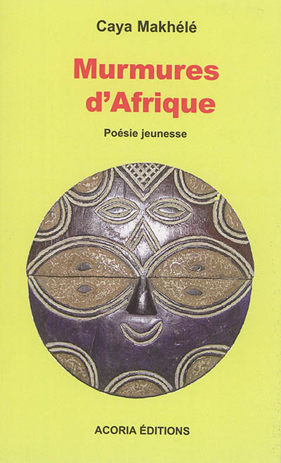 Murmures d'Afrique : poésie jeunesse