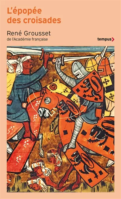 L'épopée des croisades