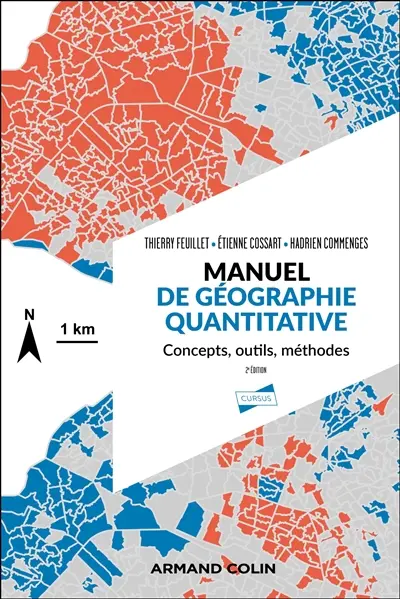Manuel de géographie quantitative : concepts, outils, méthodes